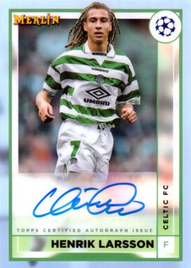 2022-23 TOPPS Merlin Chrome UEFA Club Competitions Soccer Cards - Base Autograph Henrik Larsson