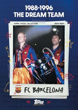 2023-24 TOPPS Focus FC Barcelona Soccer Cards - Moments in Time - 1988-1996 The Dream Team