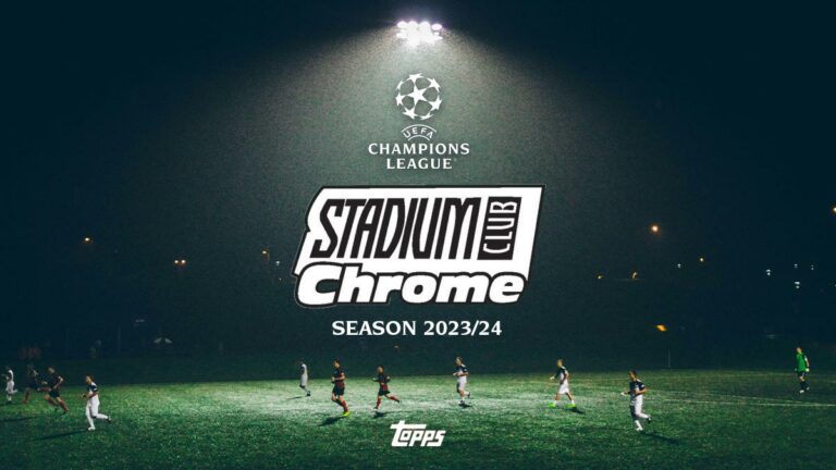 2023-24 TOPPS Stadium Club Chrome UEFA Champions League Soccer Cards - Header