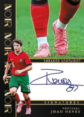 2024-25 PANINI Noir Soccer Cards - Sneaker Spotlight Signatures Joao Neves