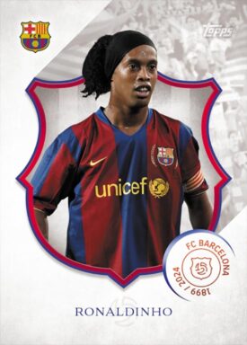 2024-25 TOPPS FC Barcelona 125 Years Anniversary Soccer Cards - Base Card 125 Legacy Ronaldinho