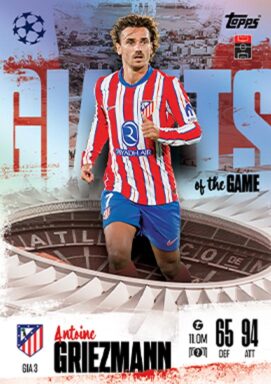 TOPPS UEFA Club Competitions Match Attax Extra 2024/25 Trading Card Game - Giants of the Game Limited Edition Antoine Griezmann