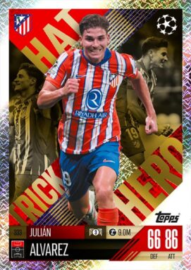 TOPPS UEFA Club Competitions Match Attax Extra 2024/25 Trading Card Game - Hat-trick Hero Julián Alvarez