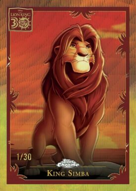 2024 TOPPS Chrome Disney Trading Cards - Lion King 30th Anniversary Insert King Simba