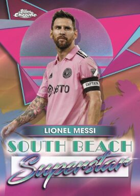 2024 TOPPS Chrome Major League Soccer Cards - South Beach Superstar Insert Lionel Messi