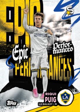 2024 TOPPS Superstars Major League Soccer Cards - Epic Performances Insert Riqui Puig