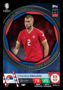 TOPPS UEFA Euro 2024 Match Attax Trading Card Game - One to Watch Card - Strahinja Pavlovic