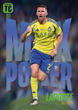 PANINI FIFA Top Class 2025 Soccer Cards - Max Power Aymeric Laporte